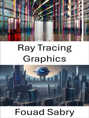 cover image of Ray Tracing Graphics